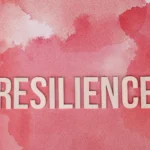 Résilience psychologique : ce que la science dit sur la capacité à rebondir